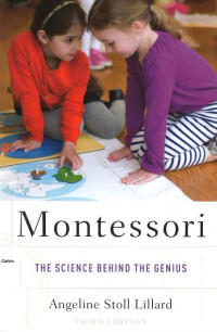 Montessori: The Science Behind the Genius