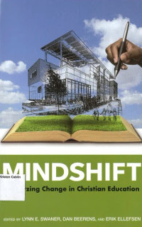 Mindshift: Catalyzing Change in Christian Education