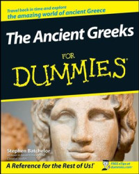 Ancient Greeks for Dummies, The