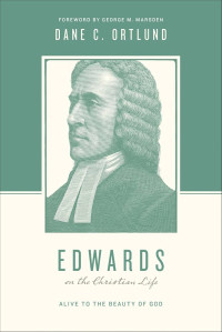Image of Edwards on the Christian Life