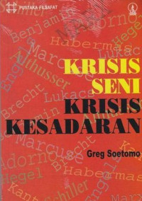 Krisis Seni Krisis Kesadaran