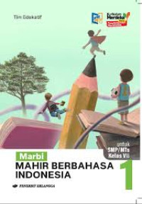 Image of Mahir Berbahasa Indonesia untuk SMP/Mts Kelas VII