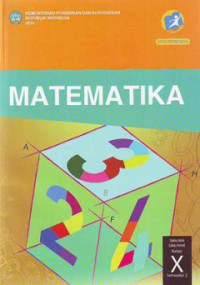 Matematika SMA X Sem 2 : Kurikulum 2013: Edisi Revisi 2014