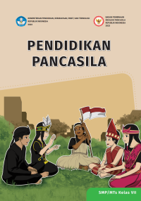 Pendidikan Pancasila SMP/MTs Kelas VII Edisi Revisi