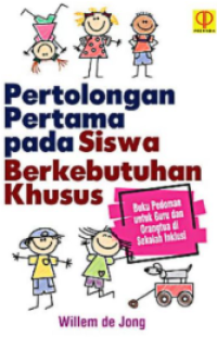 Pertolongan Pertama pada Siswa Berkebutuhan Khusus