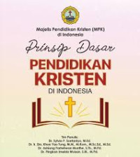 Prinsip Dasar Pendidikan Kristen di Indonesia