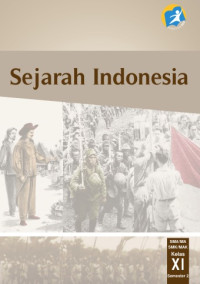 Sejarah Indonesia XI Sem 2: Kurikulum 2013