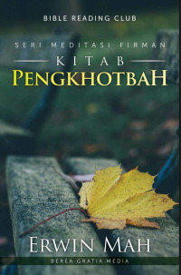 Seri Meditasi Firman Kitab Pengkhotbah