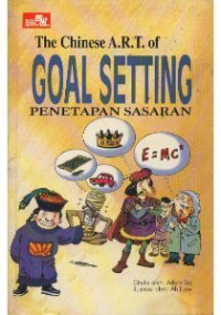 The Chinese A.R.T. of Goal Setting: Penetapan Sasaran