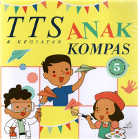 TTS & Kegiatan Anak Kompas Jilid 5